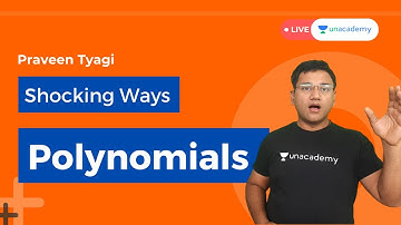 CAT Polynomials made Easy! Quantitative Aptitude Lectures for CAT 2021 Preparation | Unacademy