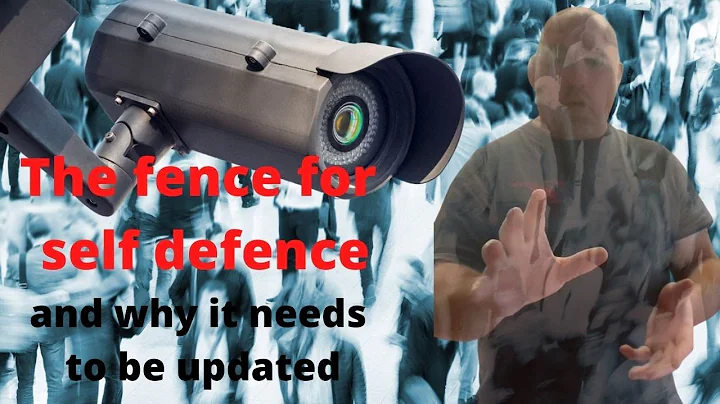 The Fence for self defence: And why it needs to be...