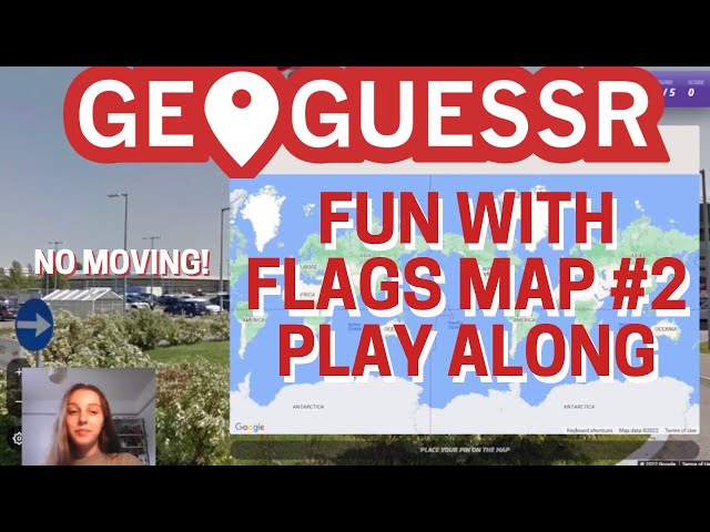 GeoGuessr - Fun with Flags! Game #1 - NO MOVING [PLAY ALONG]