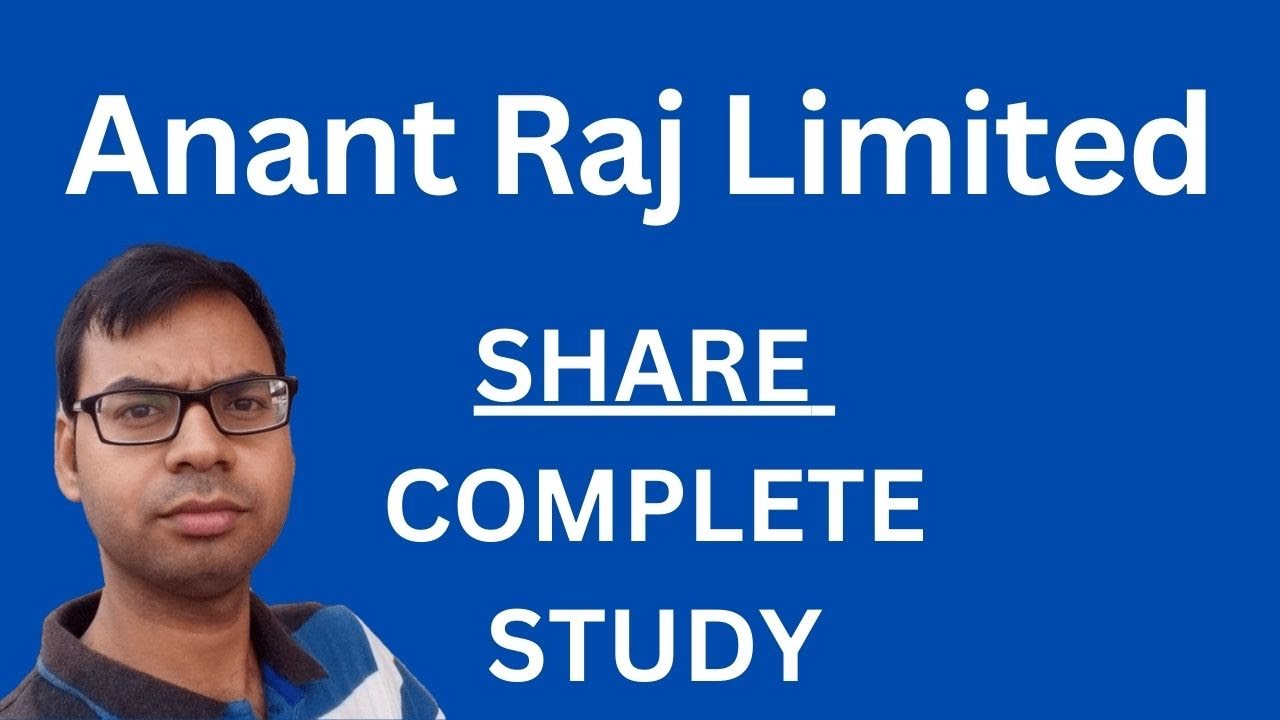 Anant Raj Share - Complete Study | Anant Raj Share Analysis | Anant Raj ...