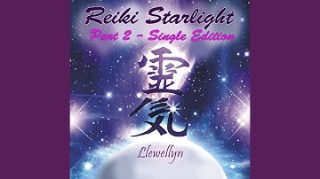 Reiki Starlight - Part 2