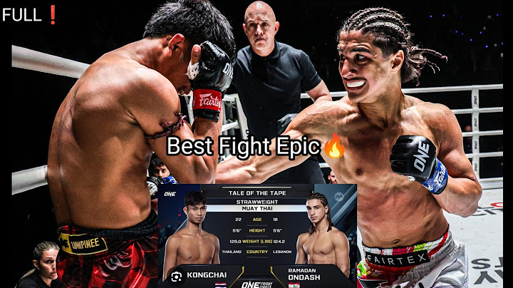 Kongchai vs Ondash full fight🔥