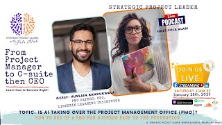 AI & The Project Management Office (PMO) - How to Setup PMOs For Success with Hussain Bandukwala screenshot 2