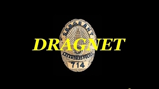 Dragnet - The Big Confession