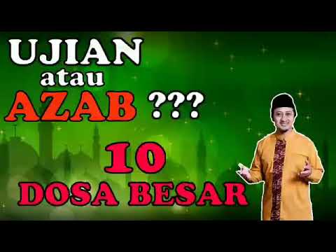 Ujian Atau Azab Inilah 10 Dosa Besar Yg Perlu Diwaspadai Part 3 Ust Yusuf Mansyur Youtube