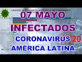 MÁS CASOS  DE CORONAVIRUS - AMÉRICA LATINA  HASTA 07 MAYO 2020- (CORONAVIRUS - LATIN AMERICA)