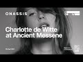 Η Charlotte de Witte στην Αρχαία Μεσσήνη