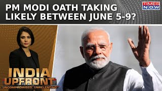 PM Lauds Exceptional Mandate In AP, Odisha | PM Oath Taking Likely Between June 5-9? |India Upfront