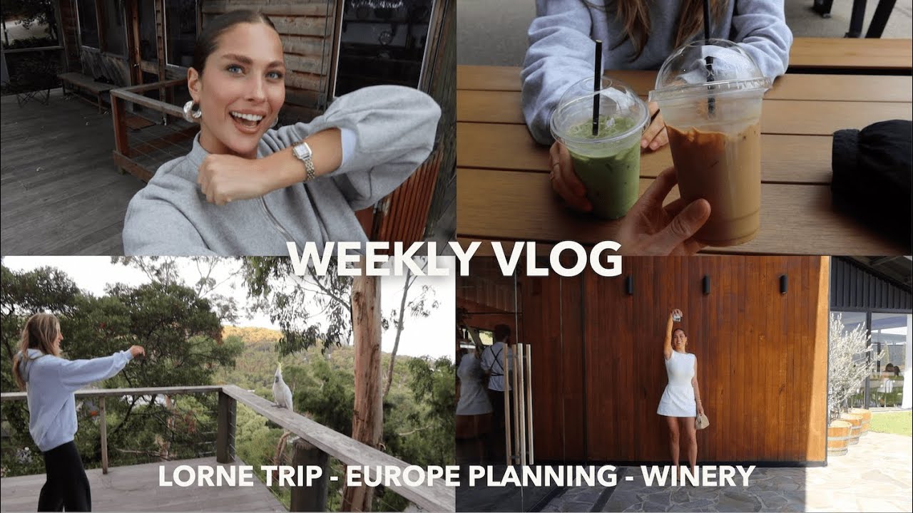 WEEKLY VLOG | Lorne Trip - Europe Planning - Winery