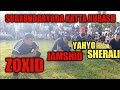 YAHYO, ZOXID, JAMSHID, SHERALI