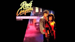 Rene' And Angela - Save Your Love (For #1)