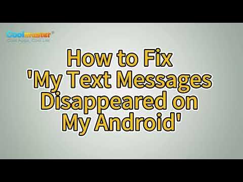 Troubleshoot: My Text Messages Disappeared on My Android Phone ...