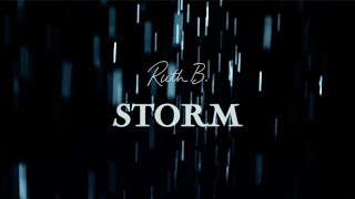 Ruth B. - Storm (Official Lyric Video)