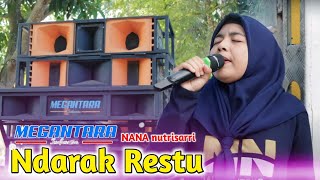 Penuh penghayatan ketika Mbak NANA bawakan lagu sasak NDARAK RESTU || yang terbaru dari MEGANTARA 😍