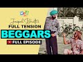 Beggars full episode  jaspal bhattis full tension