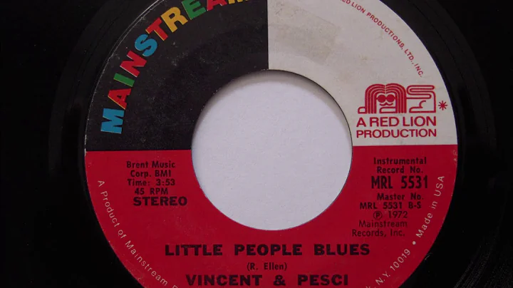 Vincent & Pesci- Little People Blues