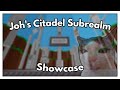 Joh's Citadel Subrealm - playtrough/showcase