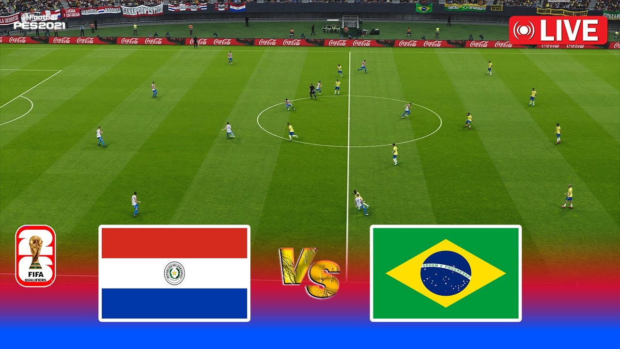 🔴 LIVE : PARAGUAY vs BRAZIL - FIFA World Cup 2026 Qualifiers | Full