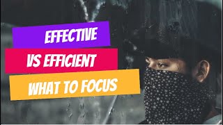 effective vs efficient whats the difference regarding productivity