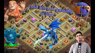 😁Cold Breath Gaming Is Live:- Clash of Clans Live Stream | Live Base Visit | 1k SUBSCRIBER'S Soon🤗