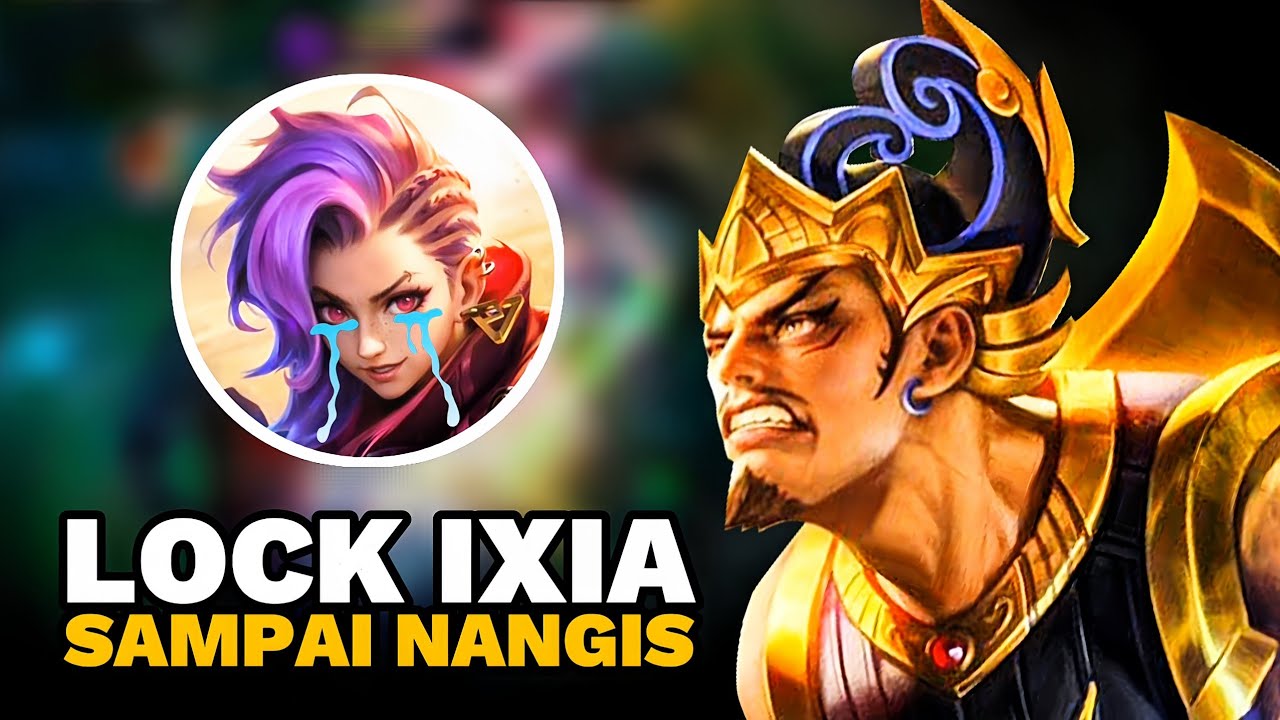 LOCK IXIA SAMPAI KENA MENTAL- MOBILE LEGENDS