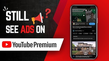 Still Seeing Ads on YouTube Premium? Here’s Why & How to Fix It!