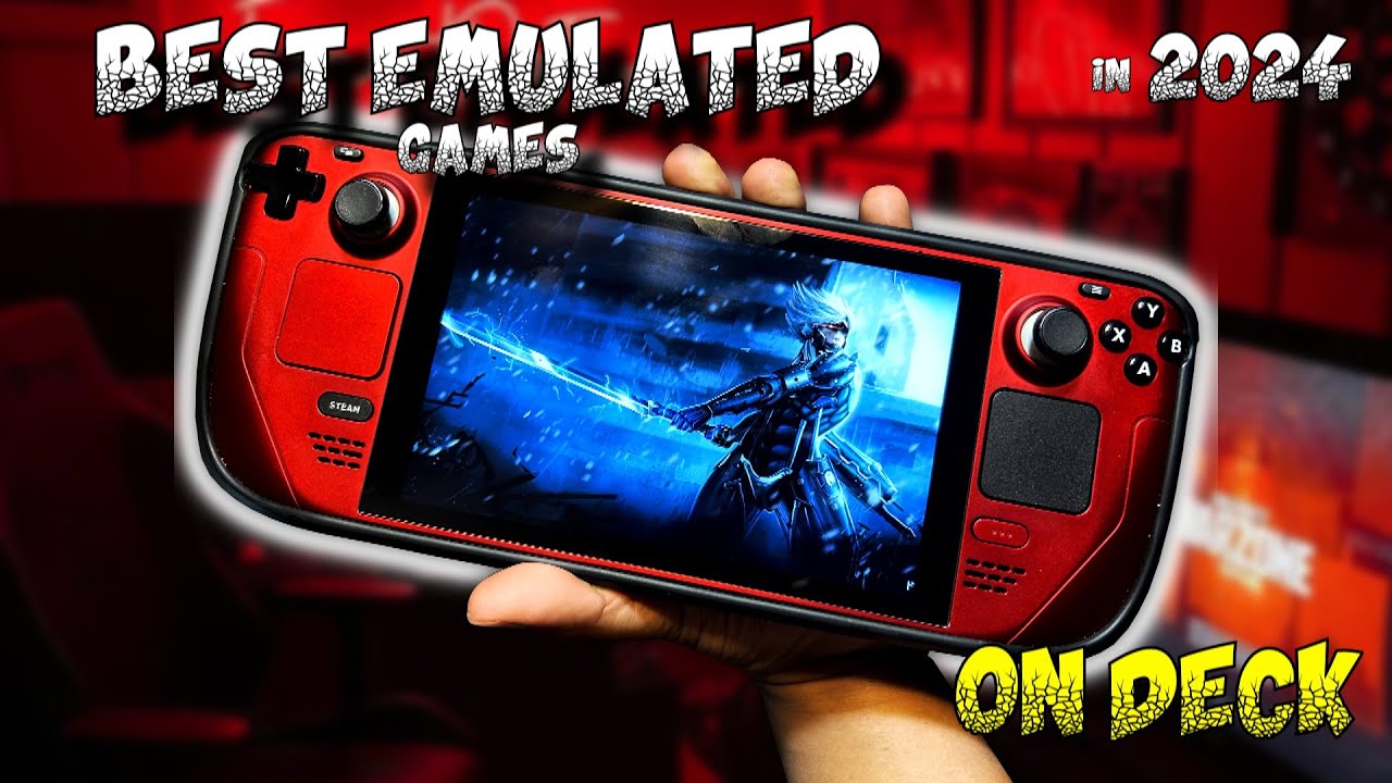 BEST Games to Emulate on the STEAM DECK in 2024 - YouTube