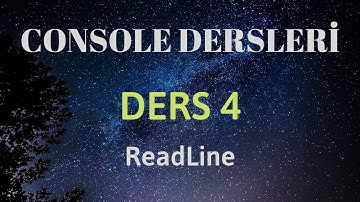 C# Console Dersleri 4 ReadLine