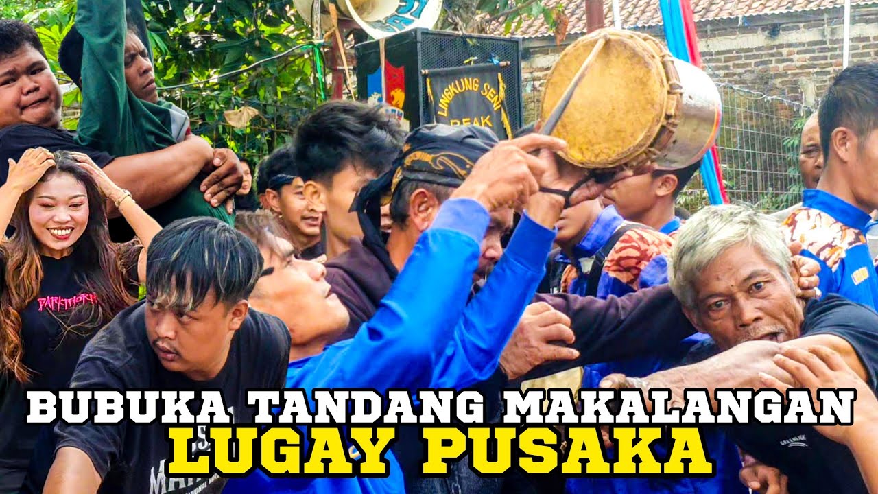 REAK LUGAY PUSAKA BUBUKA TANDANG MAKALANGAN