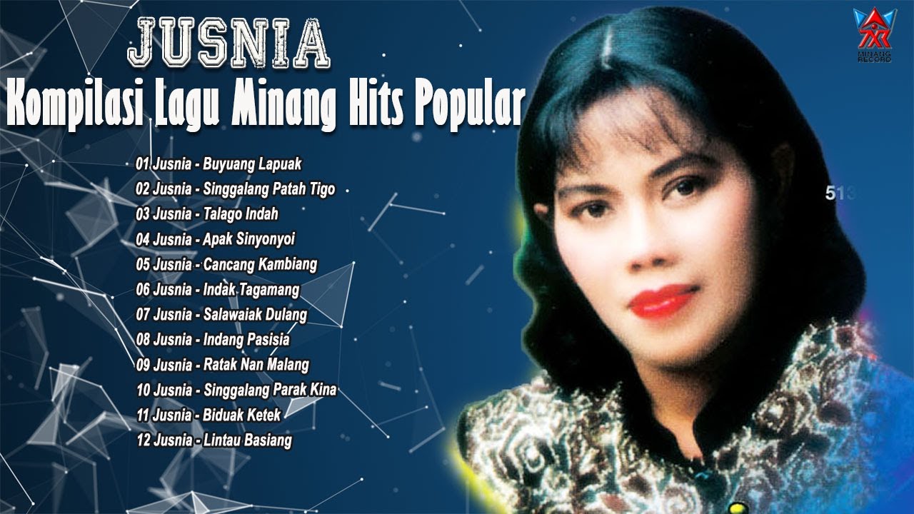 Kompilasi Lagu Minang Hits Populer – Jusnia [Official Compilation Video HD]