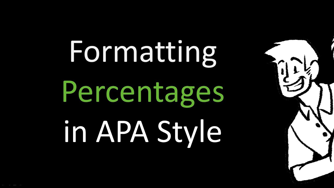 Formatting Percentages in APA Format