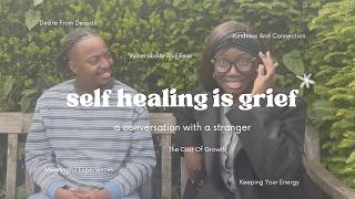 The Healing Process: Why Embracing Change is Necessary