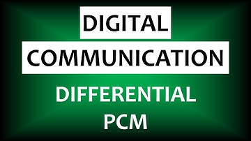 Differential Pulse Code Modulation (DPCM) | Digital Communication