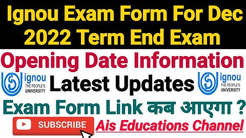 Ignou Exam Form For Dec 2022 Exam || Latest Expected Information