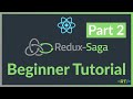 Redux Saga Beginner Tutorial | Advanced Concepts