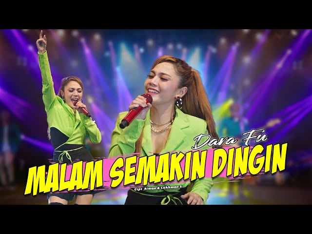 MALAM SEMAKIN DINGIN - Dara Fu | Best of SPIN | Versi Dangdut Koplo (Official Music Video) class=