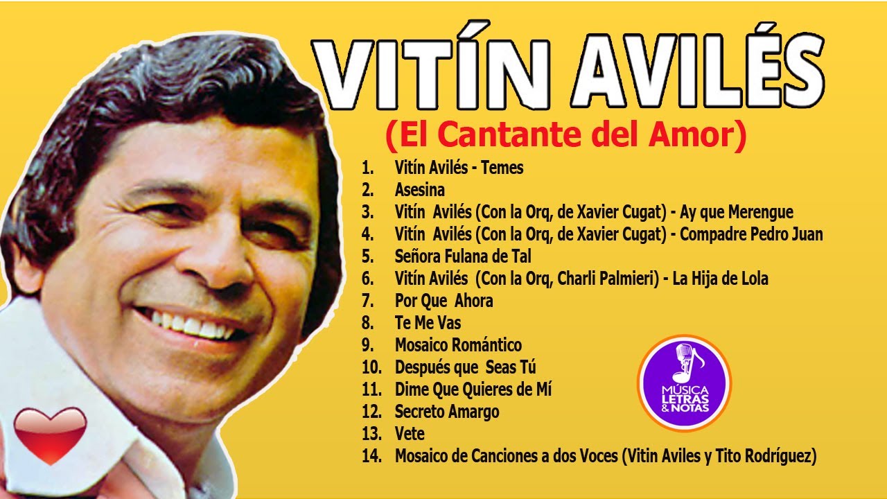 Vitín Avilés, El Cantante del Amor | Música, Letras  y Notas