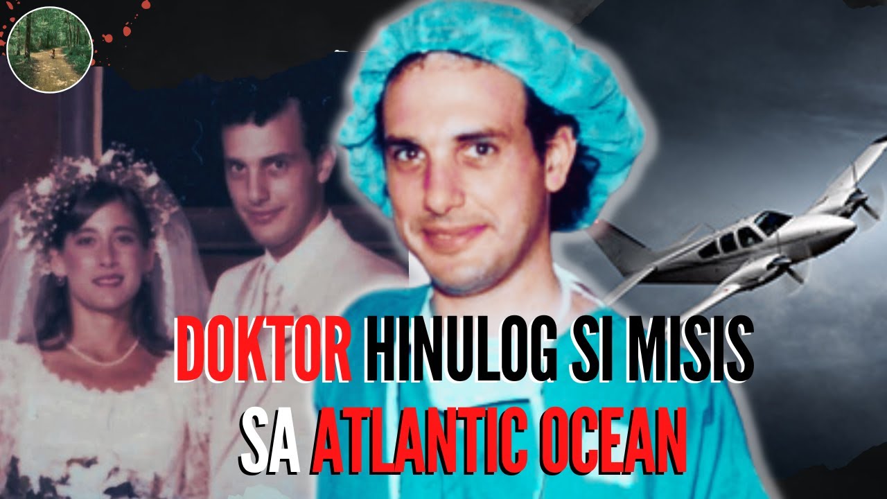 DOKTOR HINULOG SI MISIS SA ATLANTIC OCEAN - Gail Katz Bierenbaum [Tagalog Crime Story]