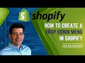 How To Create A Drop Down Menu In Shopify | Shopify Tutorial For Beginners