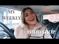 MY WEEKLY FOOD SHOP | Featuring my essentials