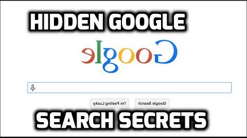 Hidden Google Search Tricks, Secrets and Easter Eggs