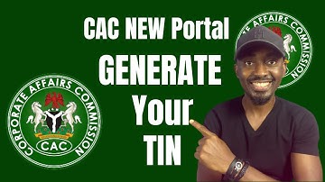 1-Click To Generate Your Tax Identification Number (TIN) From the CAC New Portal
