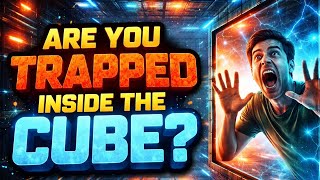 Famous Are You Trapped Inside The Cube Wealth