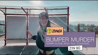 BUMPER MURDER by Kerwin Du Bois, Mical Teja \u0026 CoolBlaze | ZUMBA® mit Kristin Soba I ZIN90