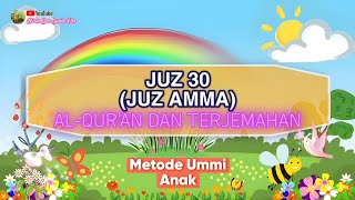 Juz 30 (Juz Amma) Al-Qur'an Dan Artinya LENGKAP 2024