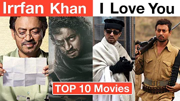 Irrfan Khan - Top 10 Best Movies Of All Time | Deeksha Sharma
