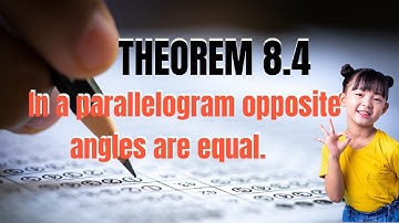 Class 9 || Theorem 8.4 || NCERT || In a parallelogram opposite angles are equal. #class9