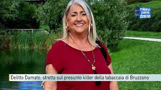 Delitto Damato, stretta sul presunto killer della tabaccaia di Bruzzano
