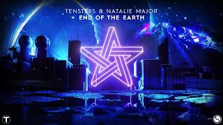 Tensteps & Natalie Major - End Of The Earth