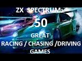 ZX SPECTRUM 1983-2019: 50 Racing / Chasing / Driving games!